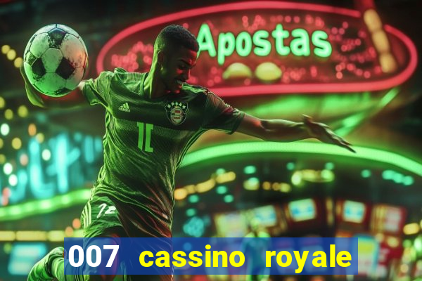 007 cassino royale download dublado utorrent