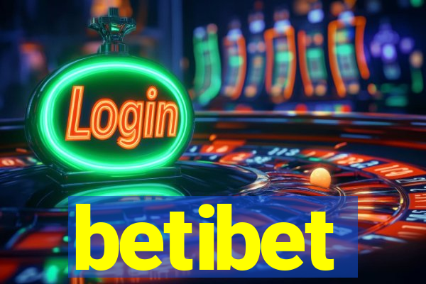 betibet