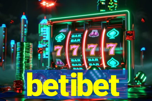 betibet