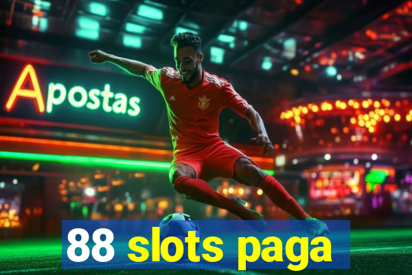 88 slots paga