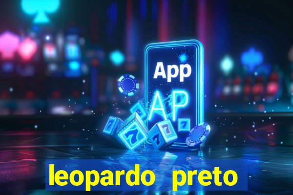 leopardo preto significado espiritual