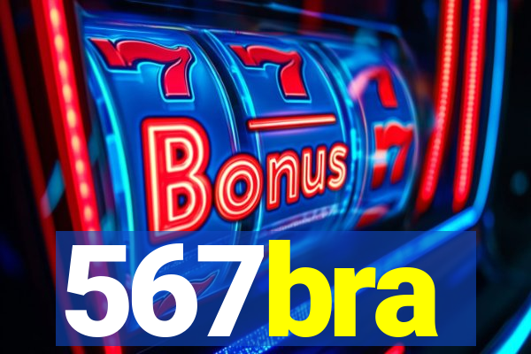 567bra