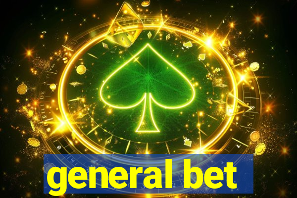 general bet