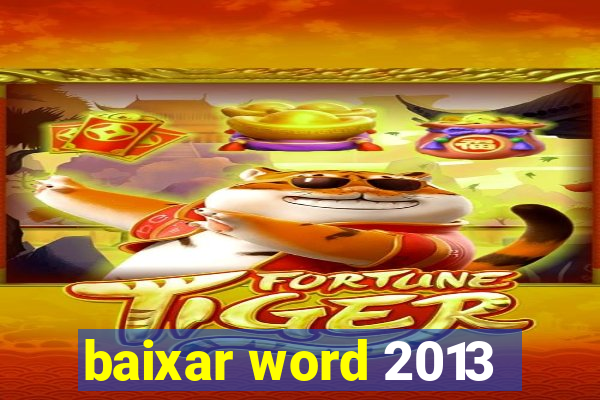 baixar word 2013