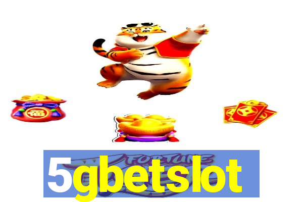 5gbetslot