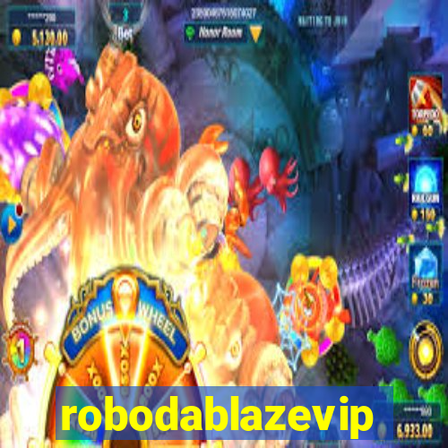 robodablazevip