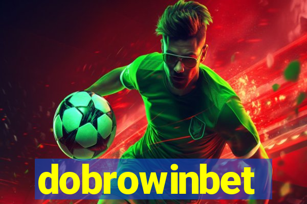 dobrowinbet