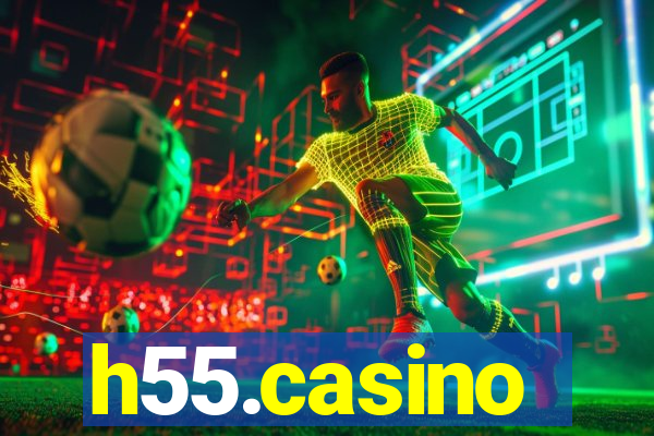 h55.casino