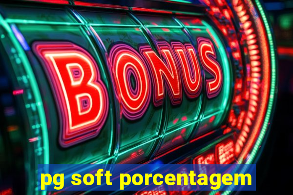 pg soft porcentagem