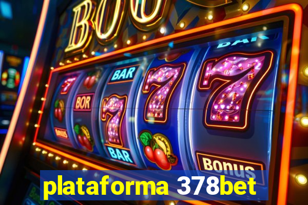plataforma 378bet