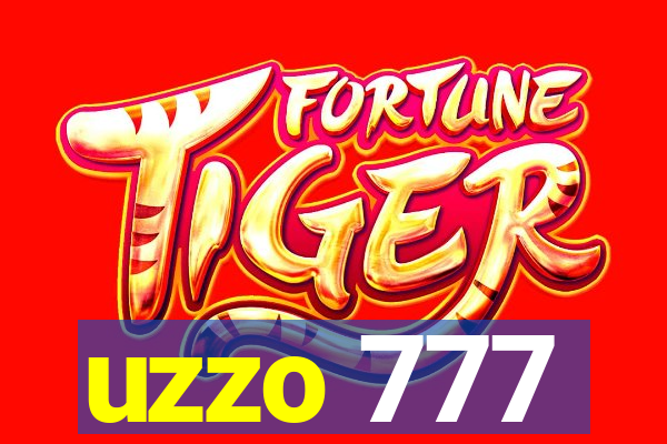 uzzo 777