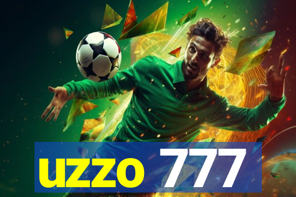 uzzo 777