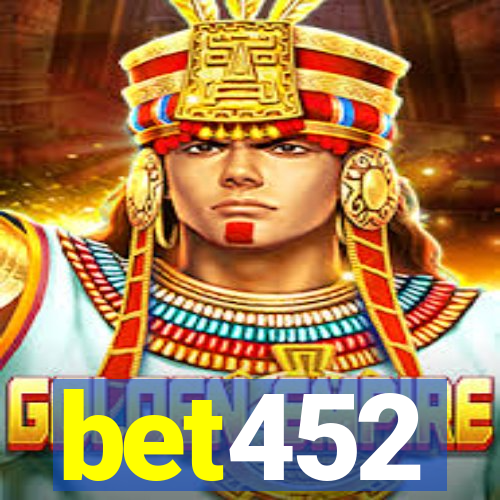 bet452