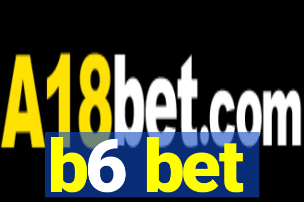 b6 bet