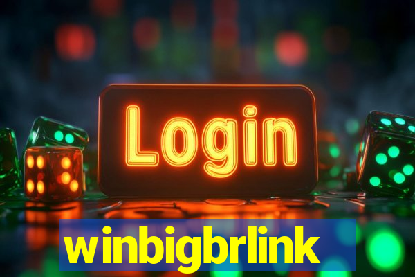 winbigbrlink