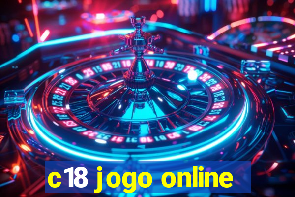 c18 jogo online