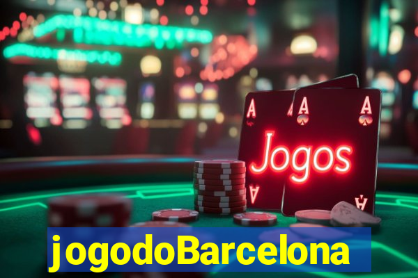 jogodoBarcelona