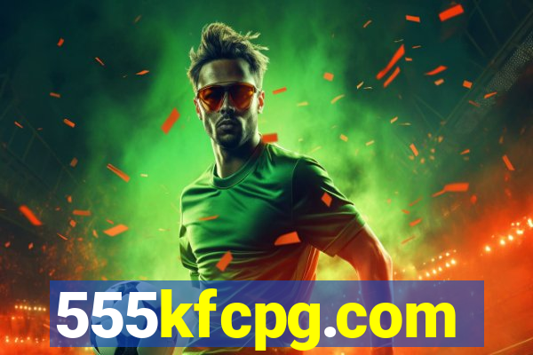555kfcpg.com
