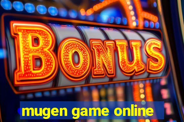 mugen game online