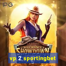vp 2 sportingbet