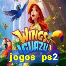jogos ps2 traduzidos pt br