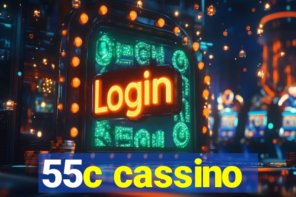 55c cassino