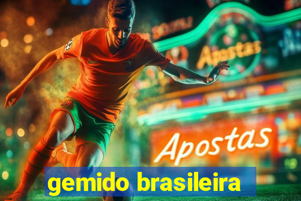 gemido brasileira