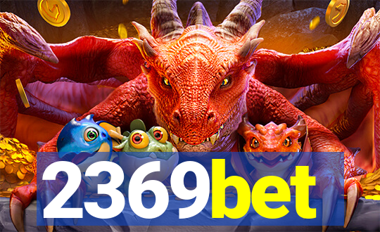 2369bet