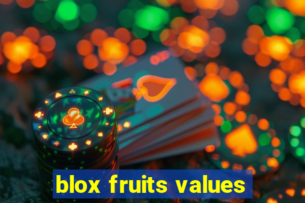 blox fruits values