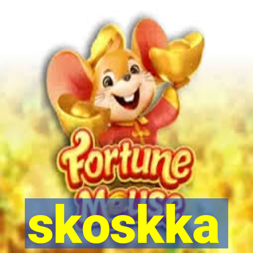 skoskka