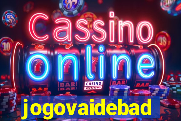 jogovaidebad