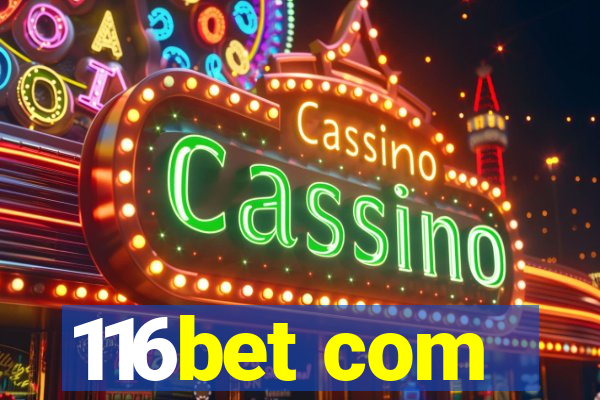 116bet com