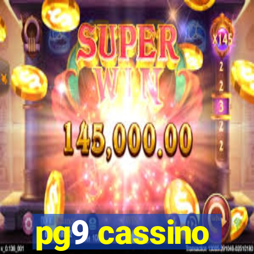 pg9 cassino