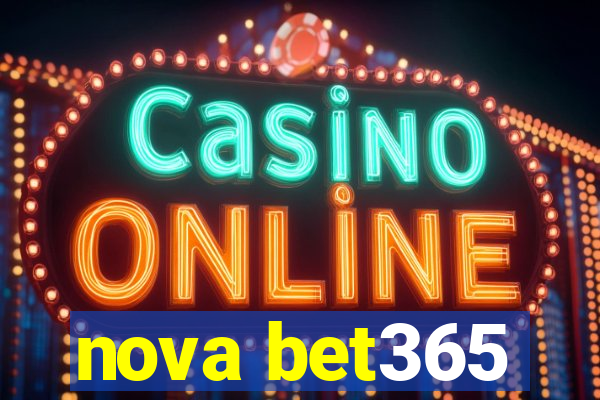 nova bet365