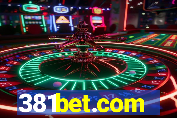 381bet.com