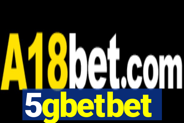 5gbetbet