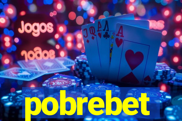 pobrebet