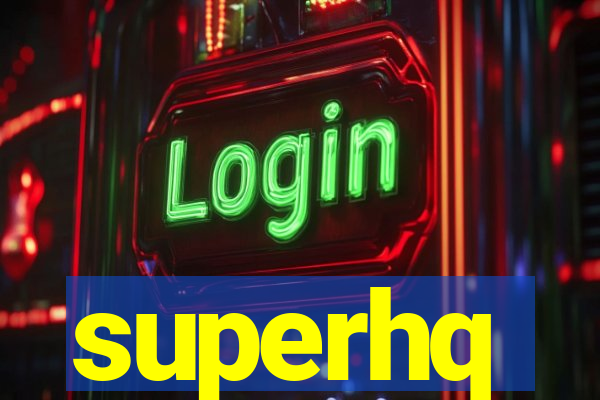 superhq