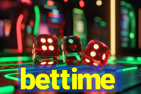 bettime