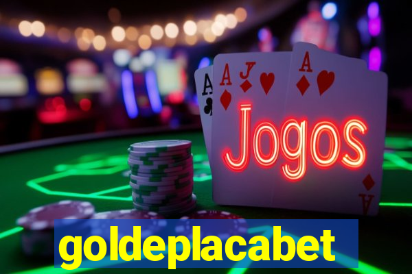 goldeplacabet