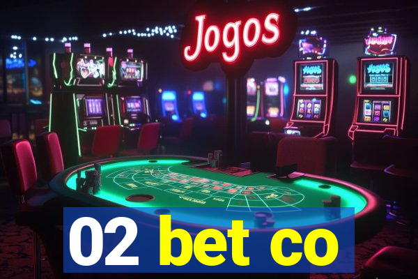 02 bet co