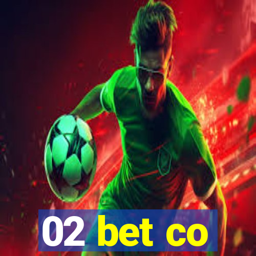 02 bet co