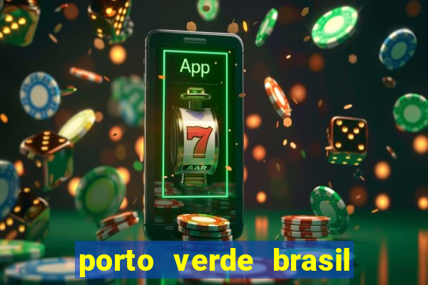 porto verde brasil onde fica