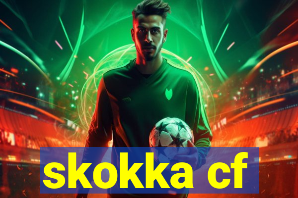 skokka cf