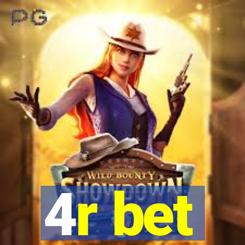 4r bet