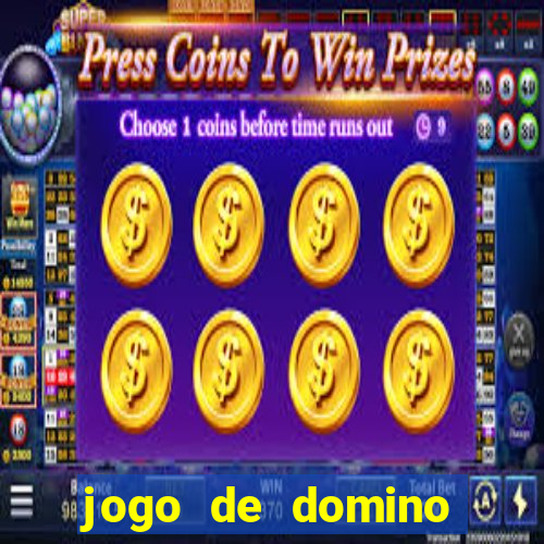 jogo de domino valendo dinheiro real