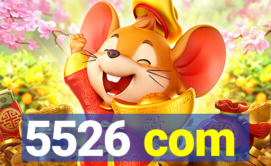 5526 com