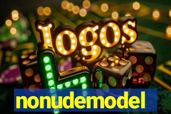 nonudemodel