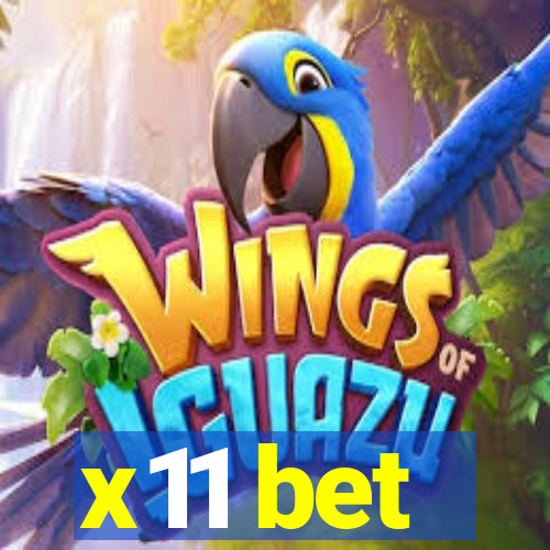 x11 bet
