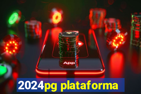 2024pg plataforma